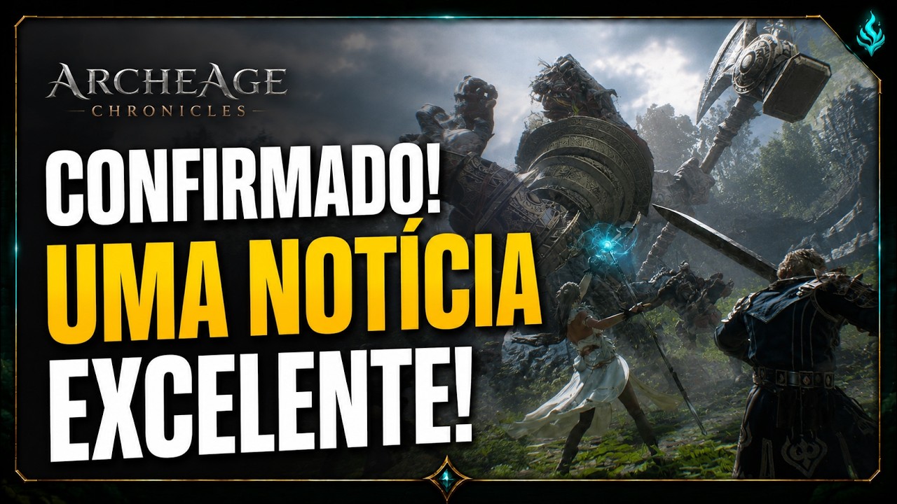 ArcheAge Chronicles: A Not&iacute;cia Que Todo F&atilde; Estava Esperando!