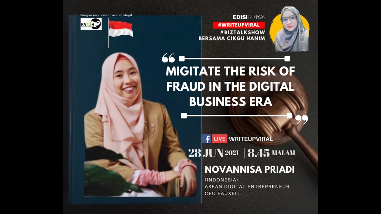 #BIZTALKSHOW MIGITATE THE RISK OF FRAUD IN THE DIGITAL BUSINESS ERA.
