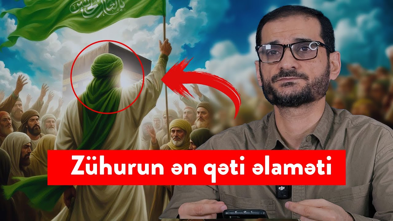 Zühurun ən aşkar nişanəsi | Bundan sonra hər kəs İmam Mehdidən (ə.f) danışacaq | Seyyid Elman