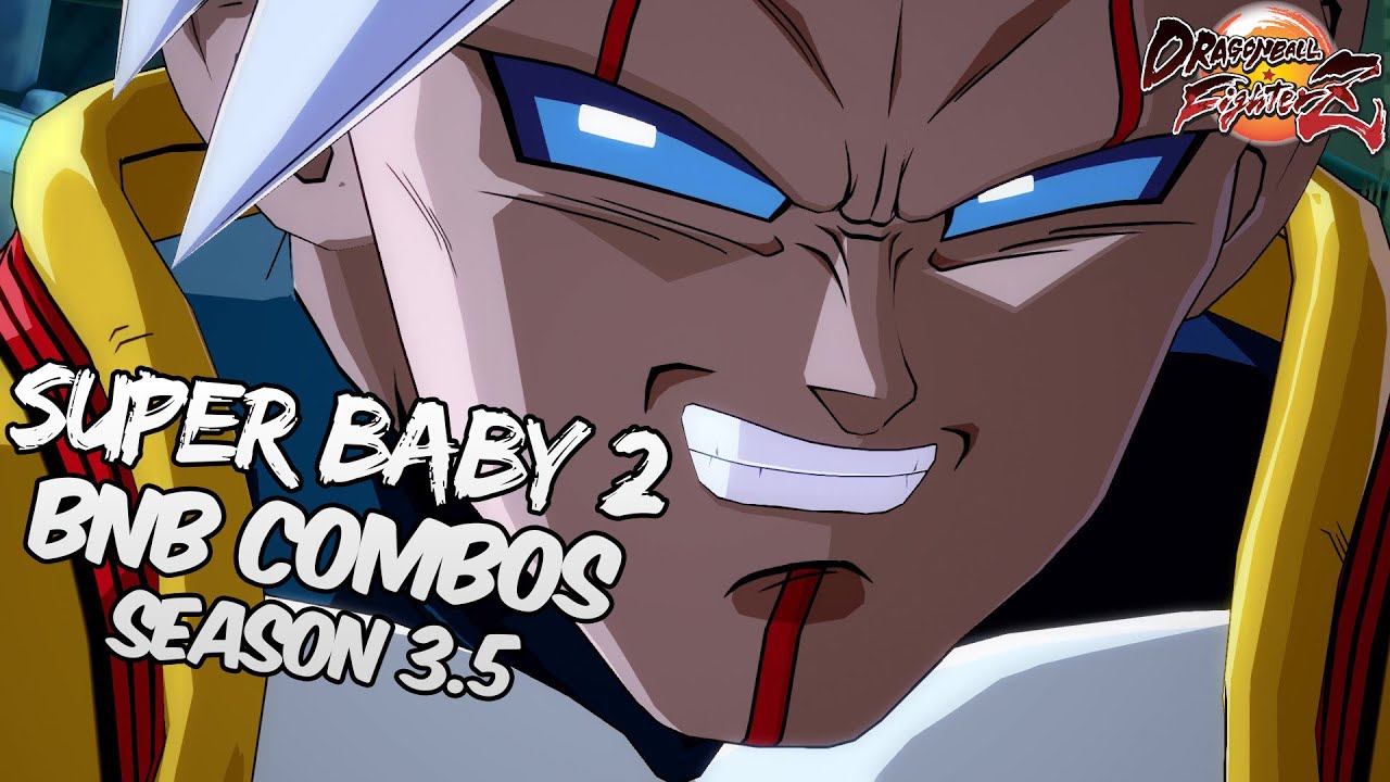 [OUTDATED] DBFZ 1.26 Super Baby 2 BnB / Advanced Combos | DRAGON BALL FighterZ