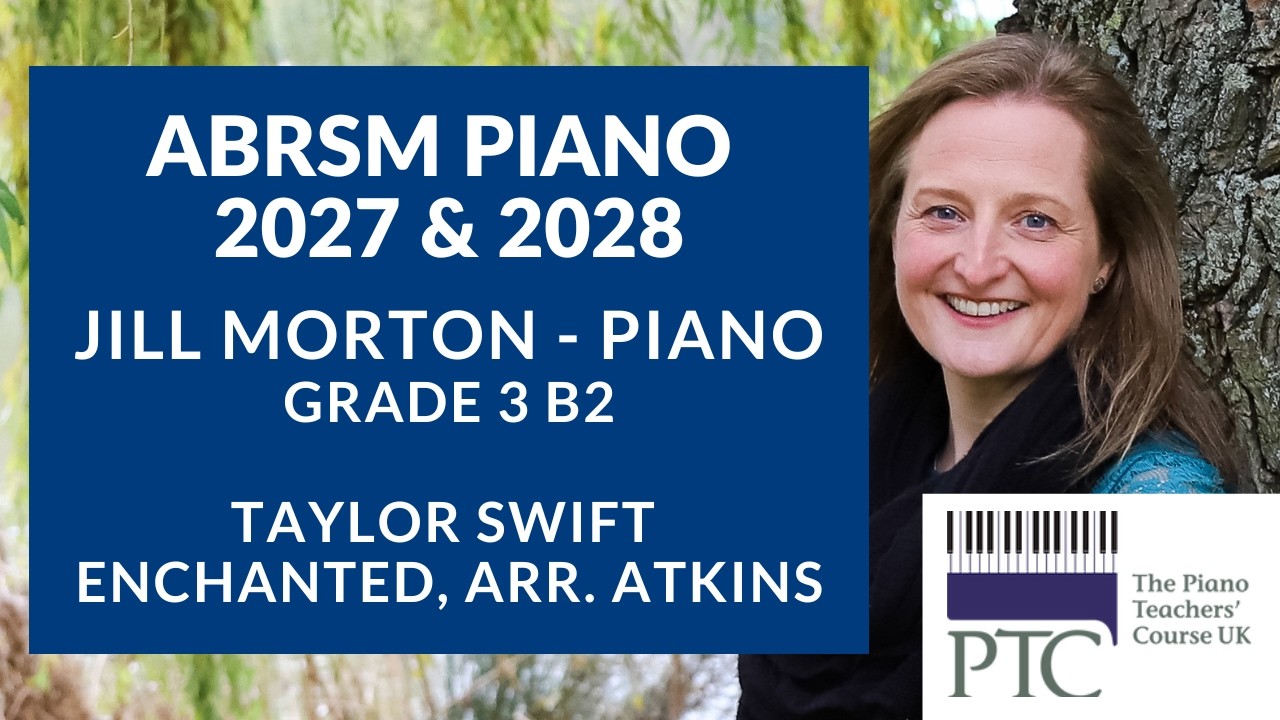 Taylor Swift - Enchanted, arr. Atkins B2 ABRSM 2027 & 2028, Grade 3 Piano  Jill Morton - piano