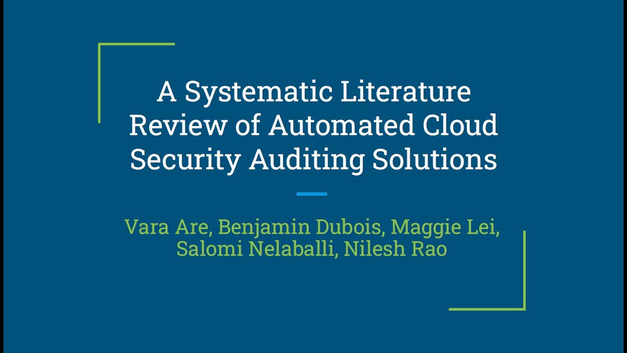 A Systematic Literature Review of Automated Cloud Security Auditing Solutions