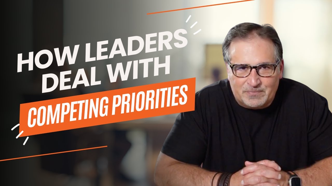 How Leaders Deal With Competing Priorities