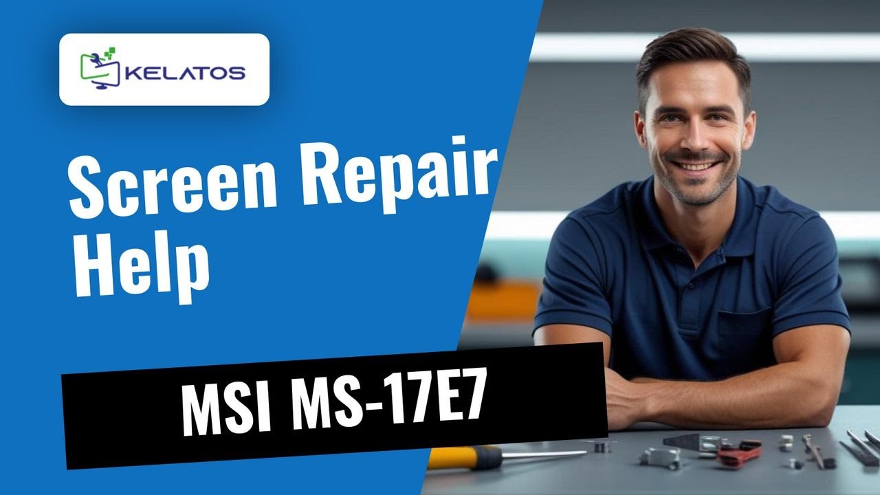 Broken screen with your MSI MS-17E7? 🔧 Screen Replacement