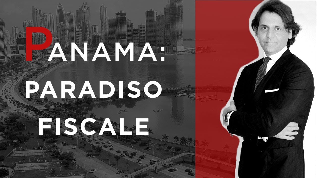 Panama: Paradiso Fiscale (8 aspetti interessanti)