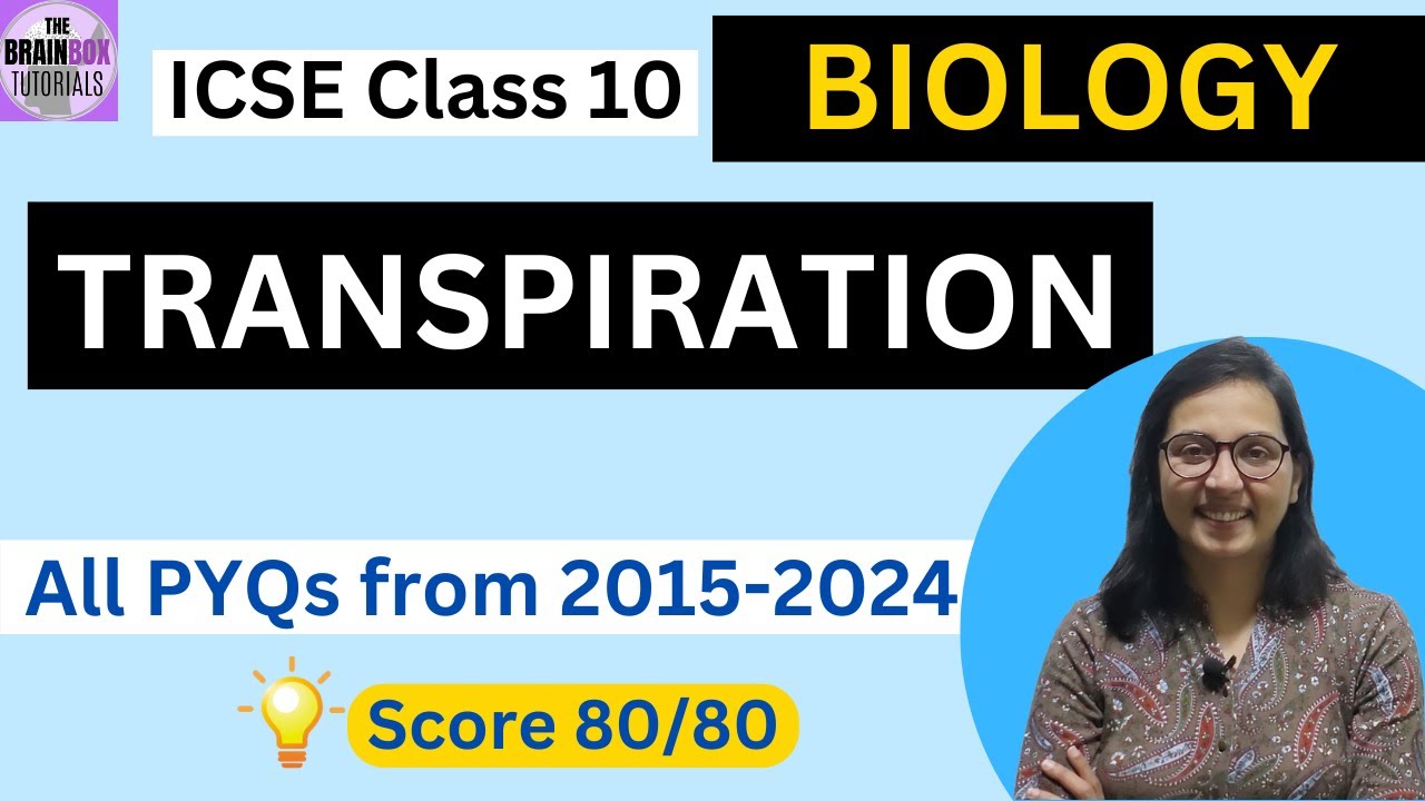 ICSE Class 10 Biology Transpiration PYQs with Solution