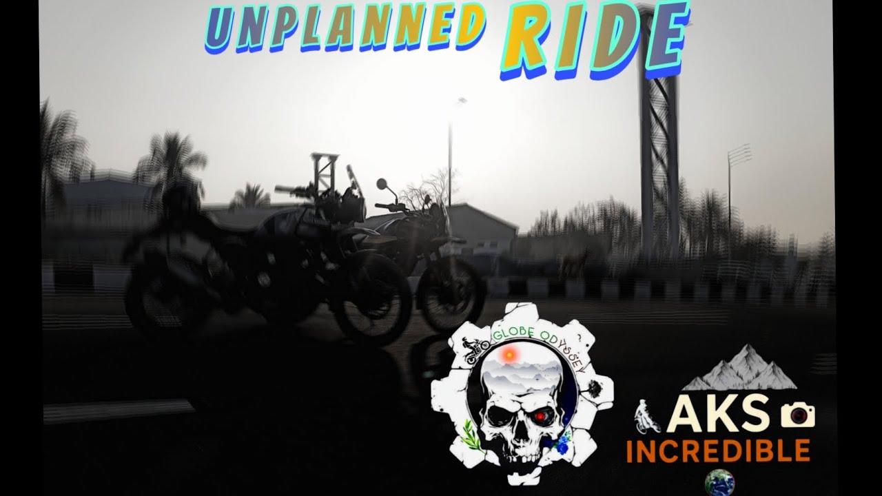 unplanned ride_vlog with AKS INCREDIBLE