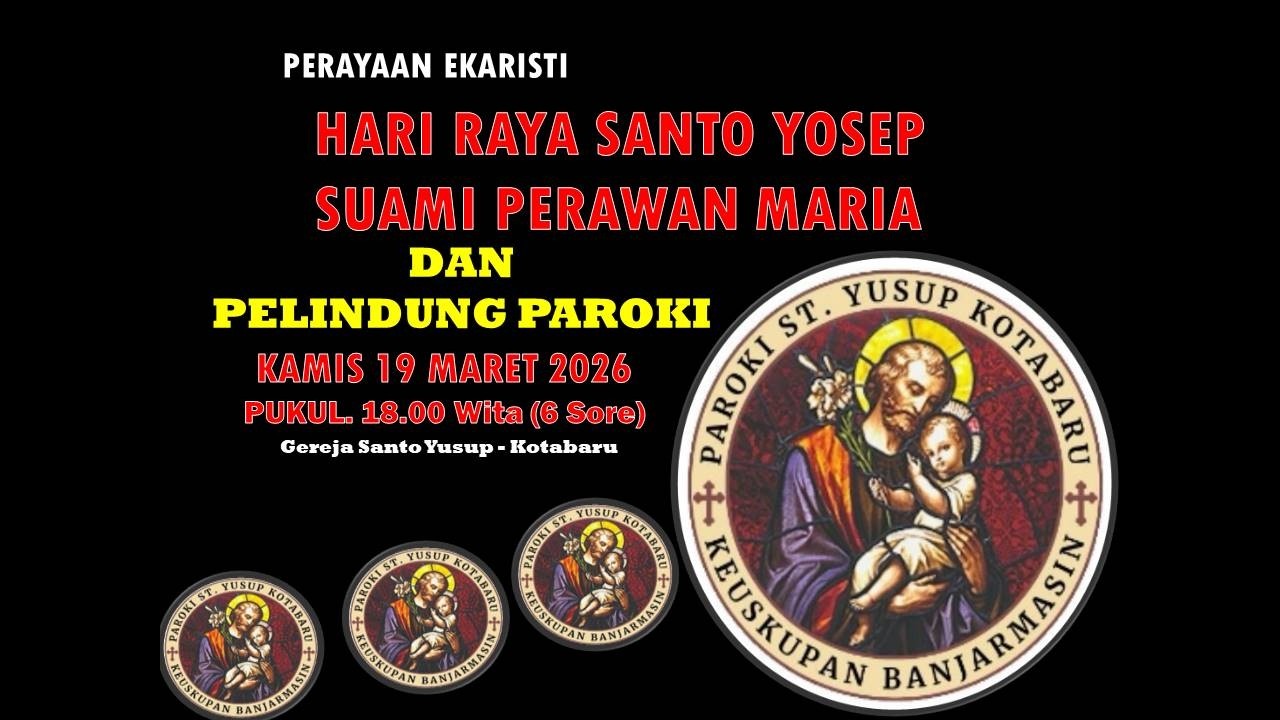 PERAYAAN SANTO YUSUP & PELINDUNG PAROKI 19 Maret 2026
