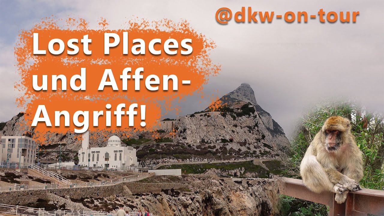 Lost-Place-Tour und Ausflug nach Gibraltar ⛰️