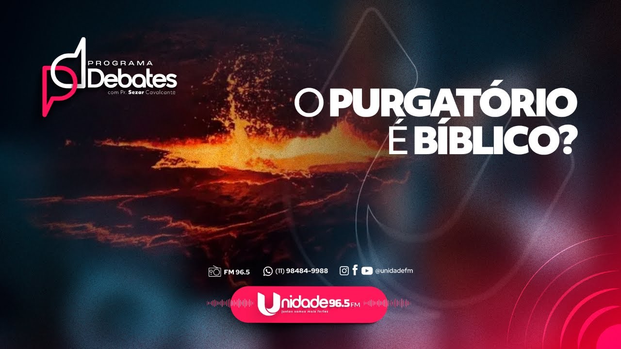 O Purgatório é Bíblico? Padre Dayvid da Silva Vs Evangelista Juan Oliveira