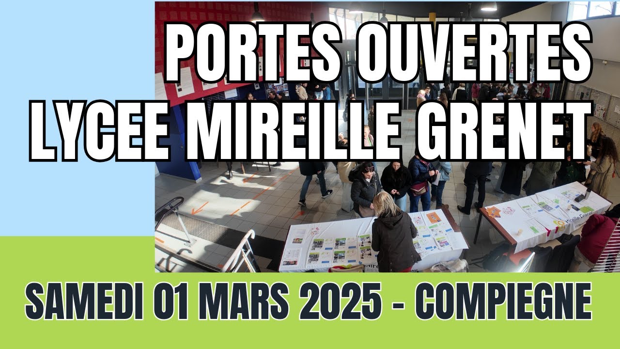 PORTES OUVERTES - LYCEE MIREILLE GRENET - MARS 2025