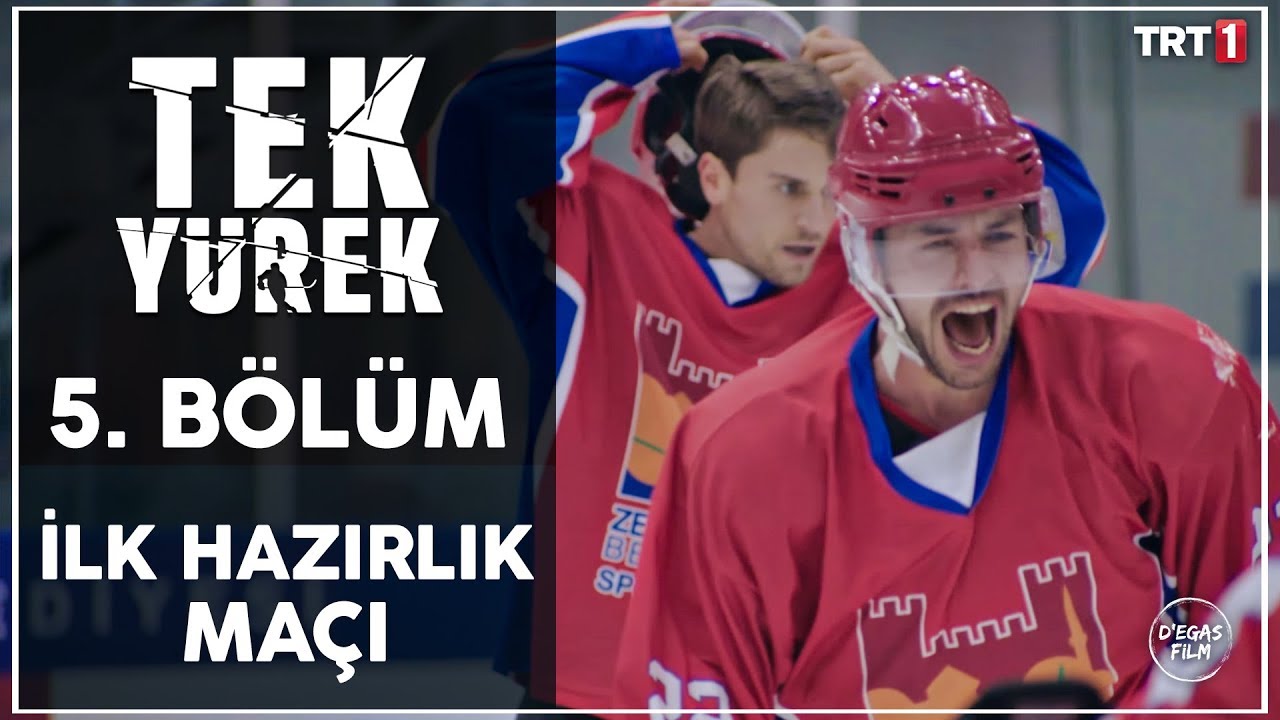 Tek Yürek 5. Bölüm - İlk Hazırlık Maçı