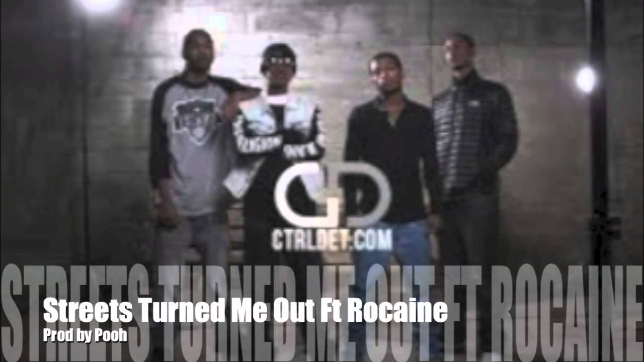 Streets Turned Me Out Ft Rocaine