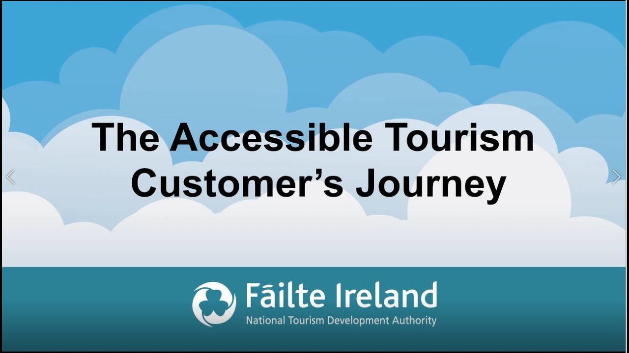 The Accessible Tourism Customer's Journey