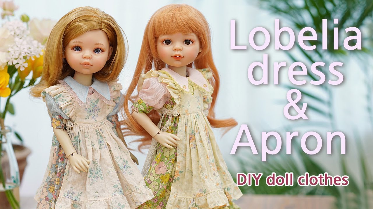Изготовление кукольной одежды / Платье Lobelia и двусторонний фартук / paola reina BJD