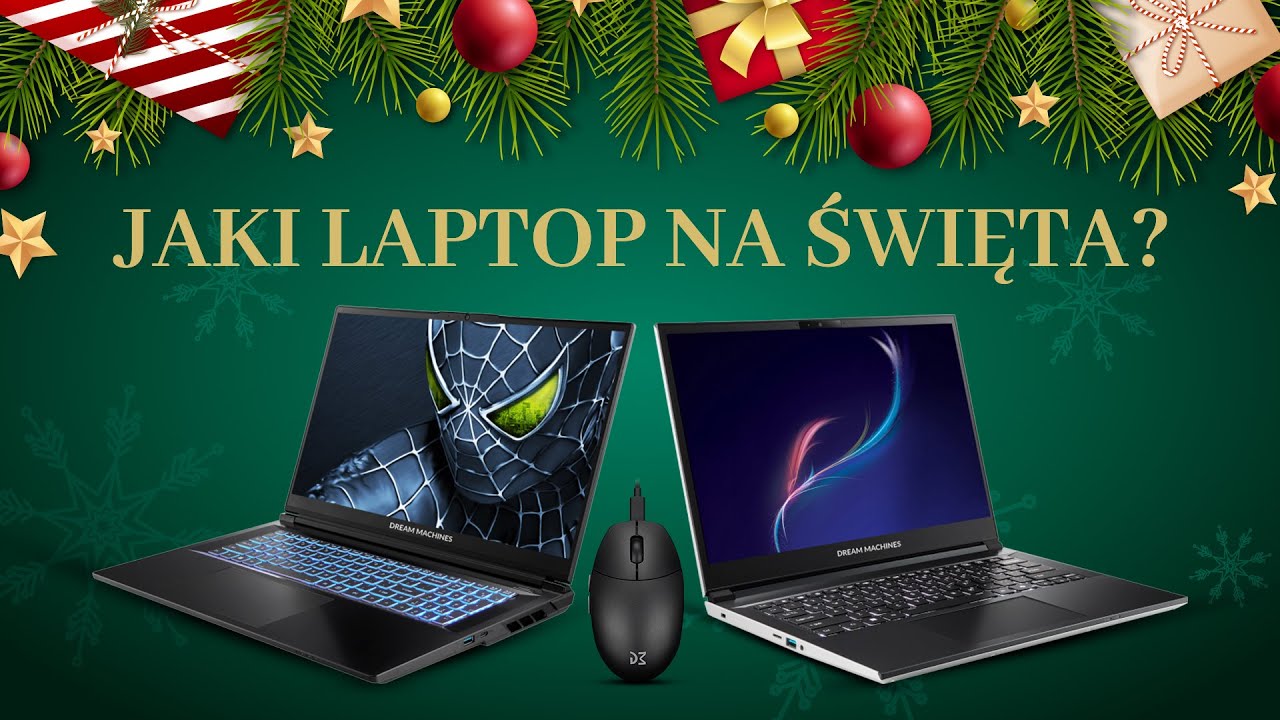 Jaki Laptop pod choinkę? 5 pomysł&oacute;w na prezent od Dream Machines - Rabaty do 1000 zł na laptopa!