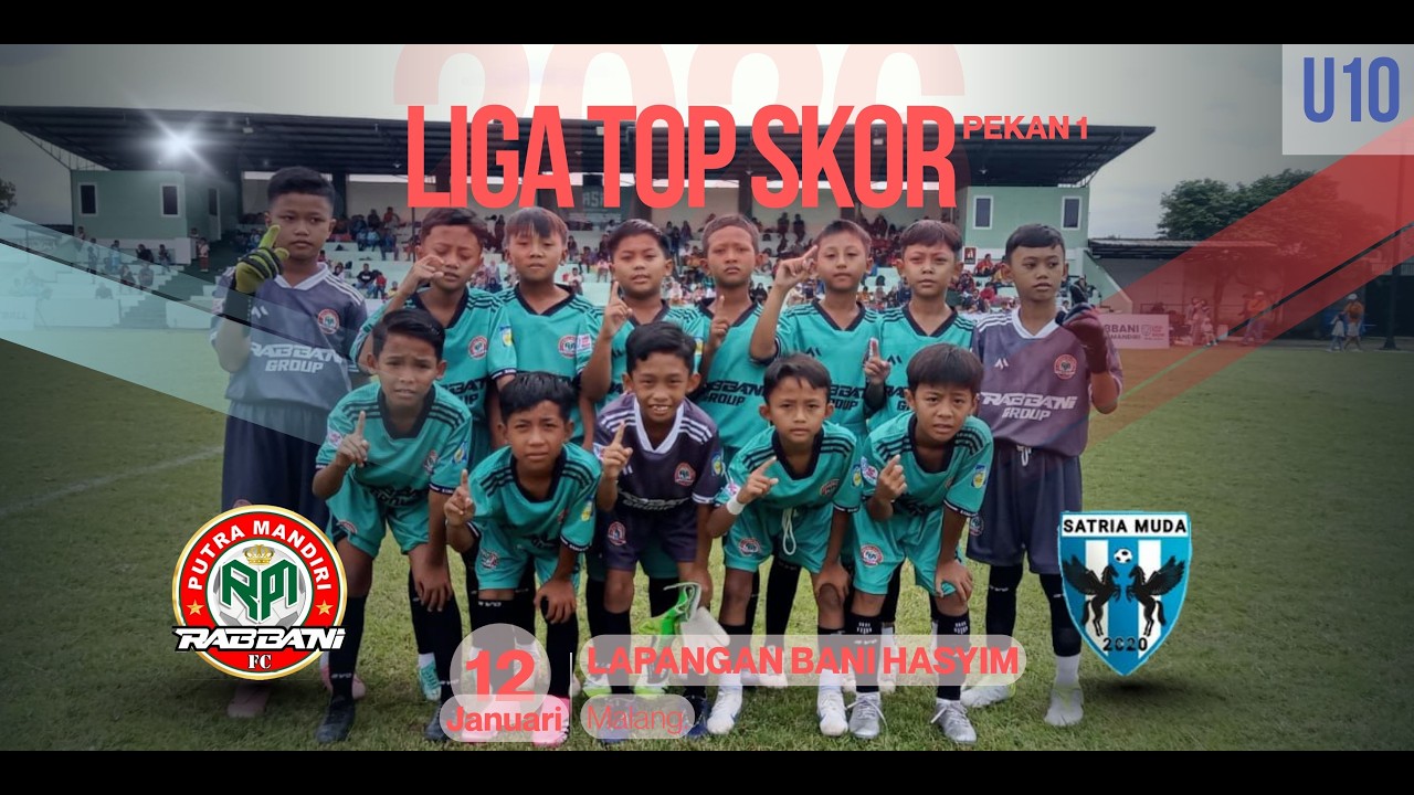 Liga Top Skor 2026 U-10 (Malang) Pekan 1 : Rabbani VS Satria Muda | 12 Januari 2026