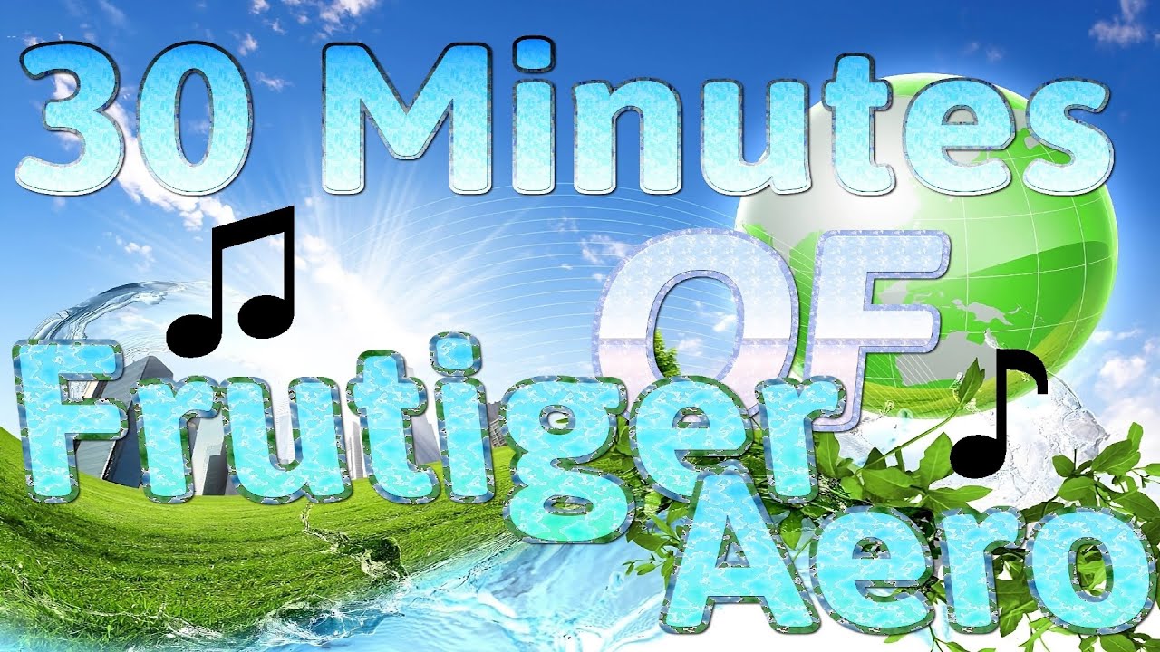 30 Minutes of Frutiger Aero