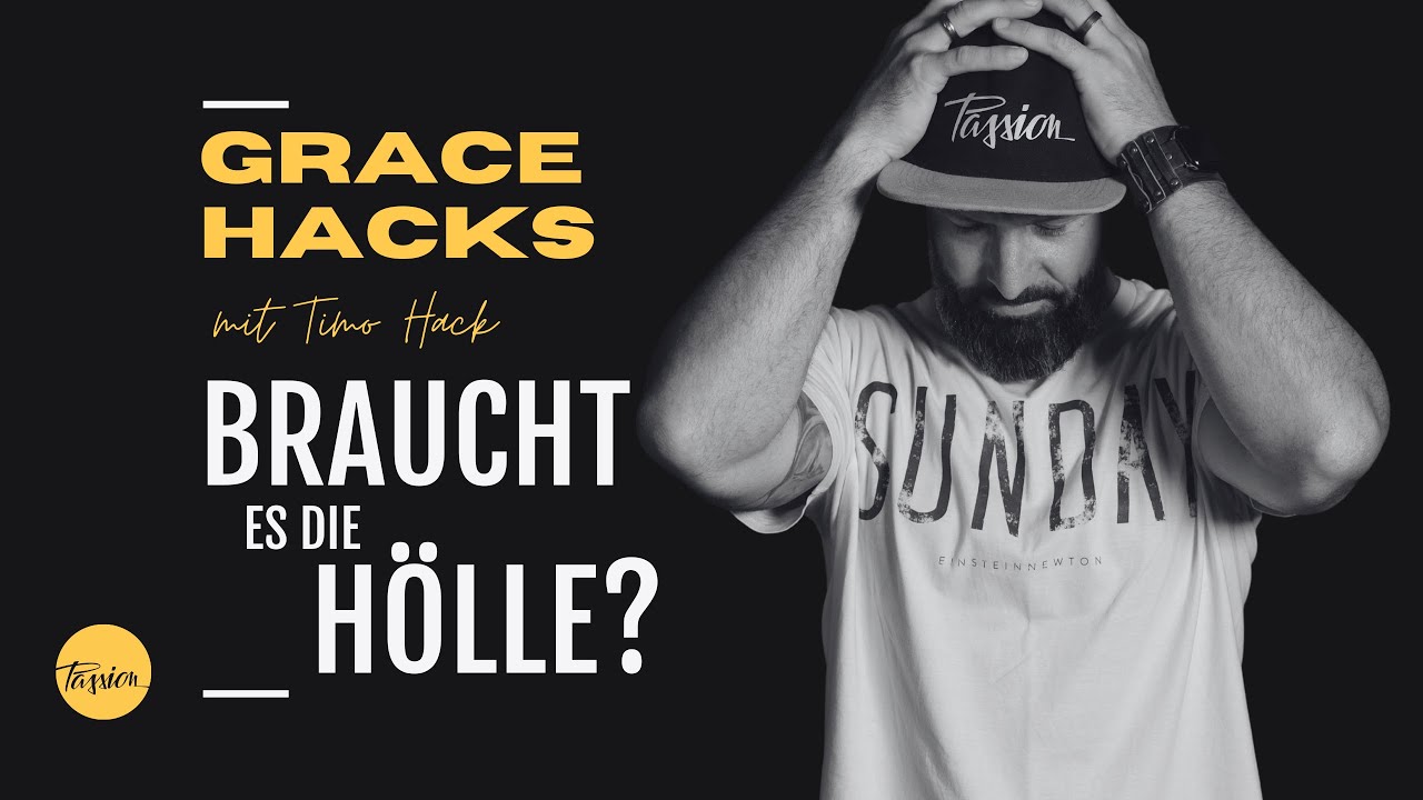 Online Predigt // Braucht es die Hölle? // GraceHacks