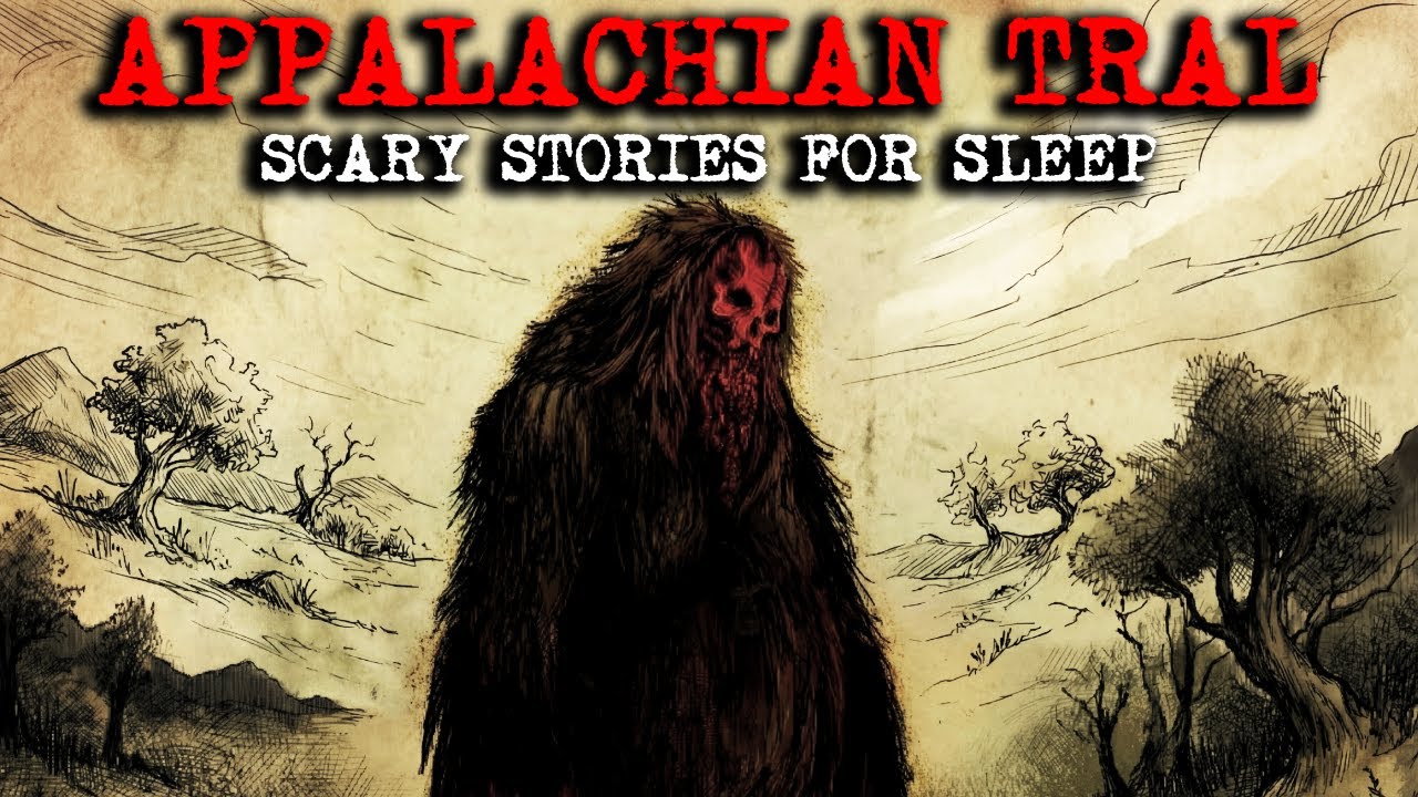 10 Real Extremely Scary & Creepy Appalachian Mountains Trail Horror Stories