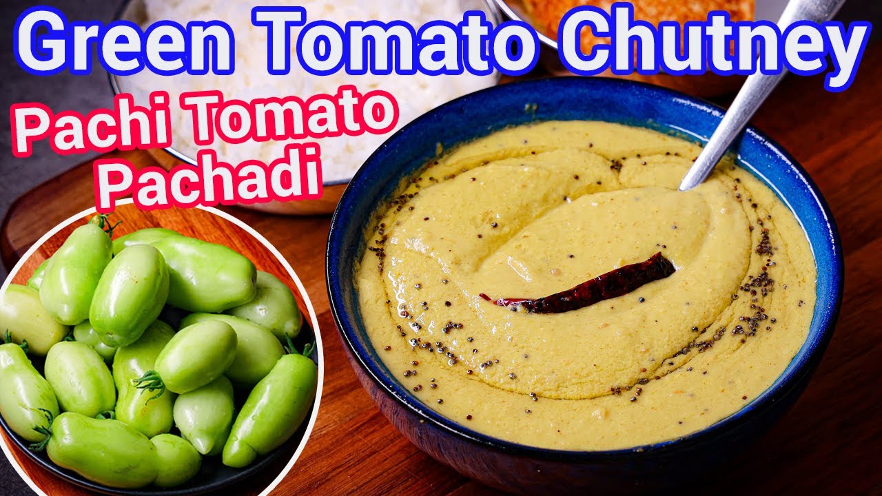 Andhra Pachi Tomato Pachadi | Raw Green Tomato Chutney | Multipurpose Chutney for Idli, Dosa & Rice