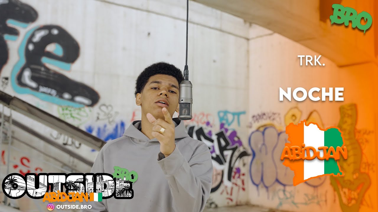 TRK. - Noche | Outside Bro [Abidjan]🇨🇮