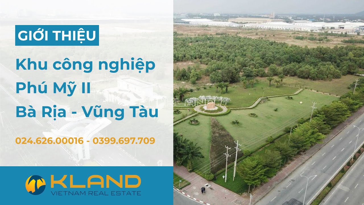 Khu công nghiệp Phú Mỹ 2 | KCN thuộc Vũng Tàu (nay là Tp HCM mới)