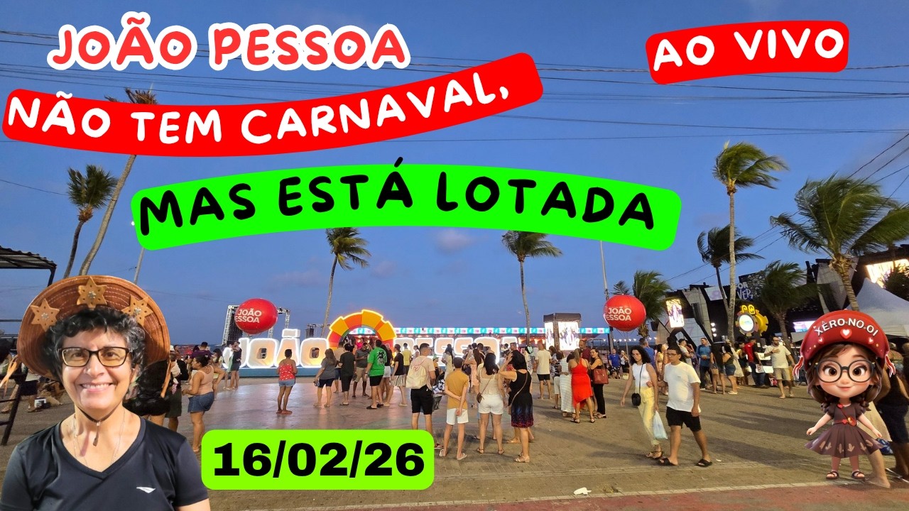 LOTADA SEM CARNAVAL | JOÃO PESSOA PARAÍBA - BRASIL 16/02/26