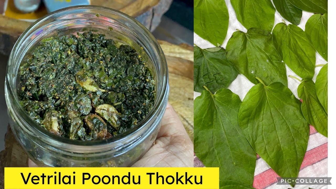 Vetrilai Poondu Thokku | Betel leaves Thokku