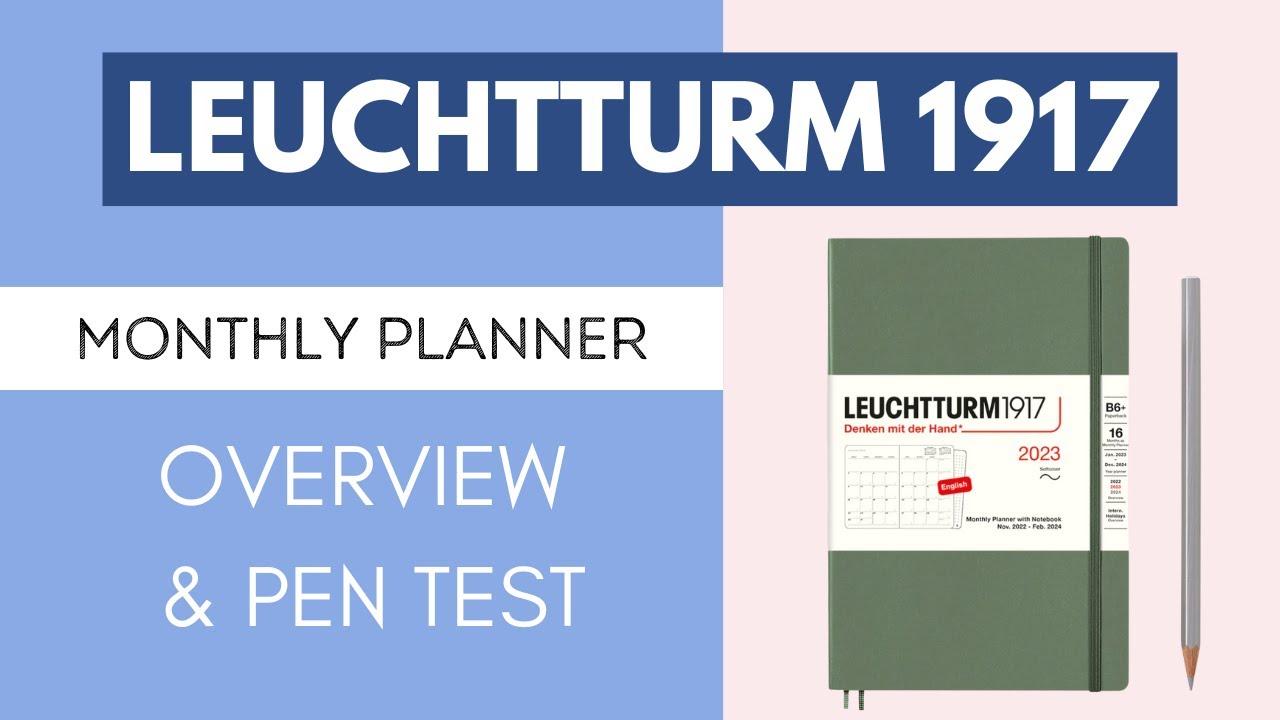 Leuchtturm 1917 Ежемесячный планировщик и блокнот. Обзор и тест пера.