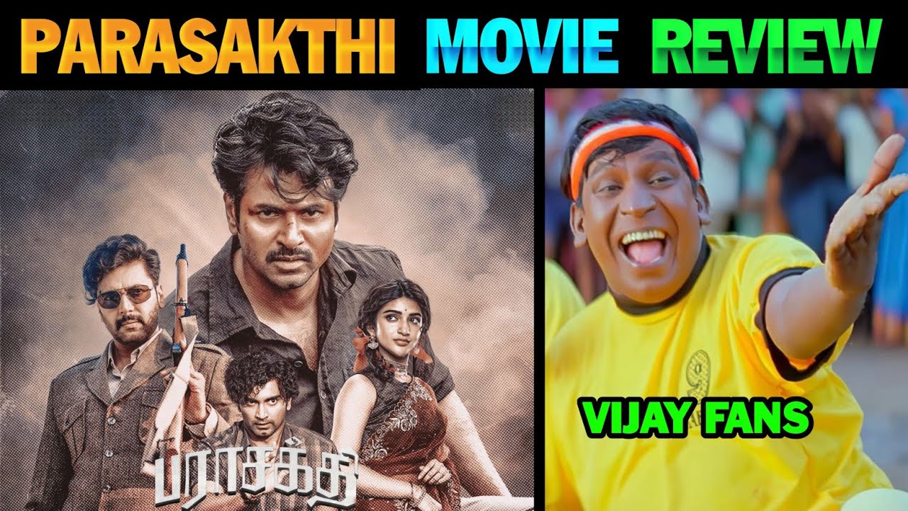 Parasakthi - Movie Review | Parasakthi Review | Parasakthi Movie | Parasakthi