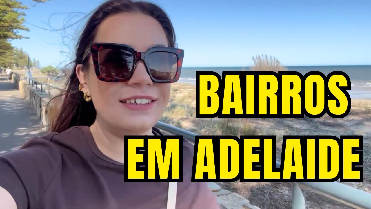 Melhores Bairros de Adelaide