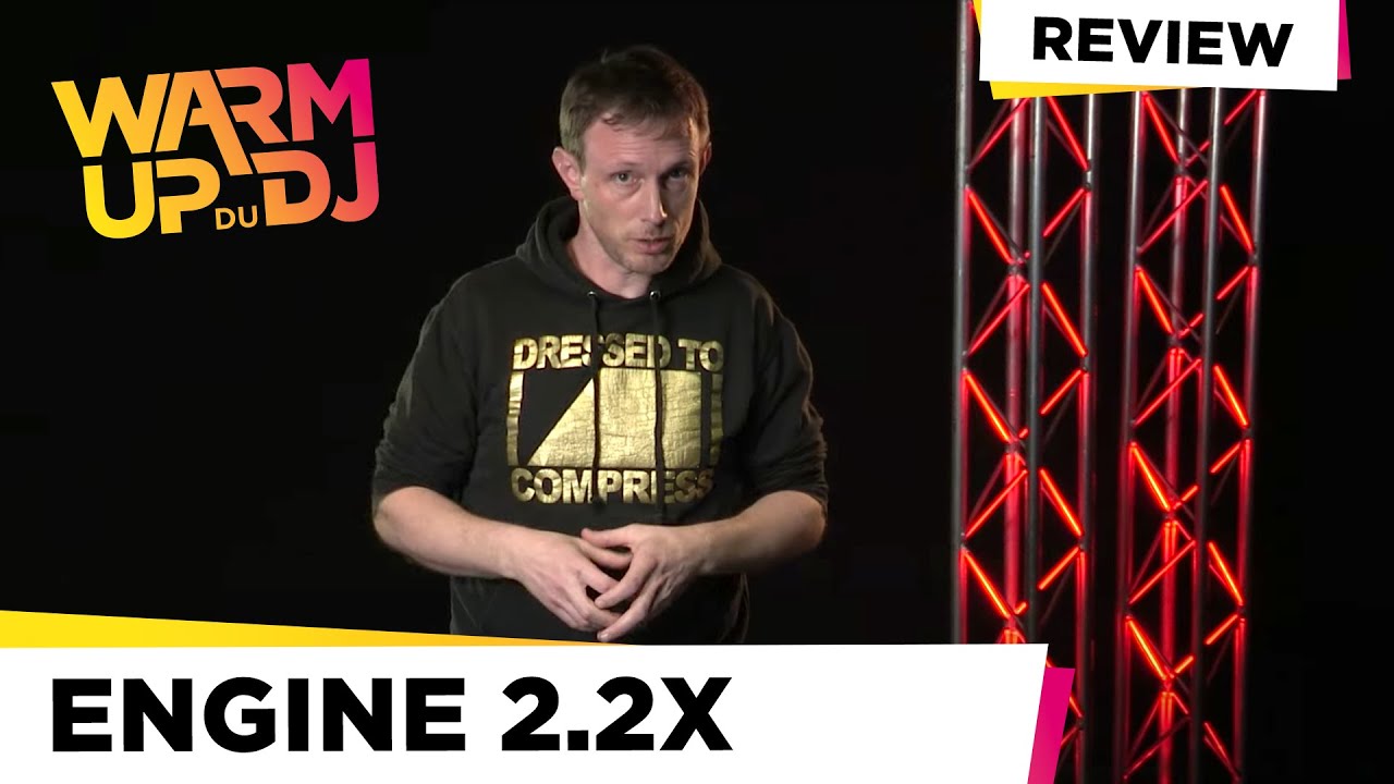 WARM UP du DJ #02 - ENGINE 2.2x : tout ce qu'il faut savoir sur la mise à jour !