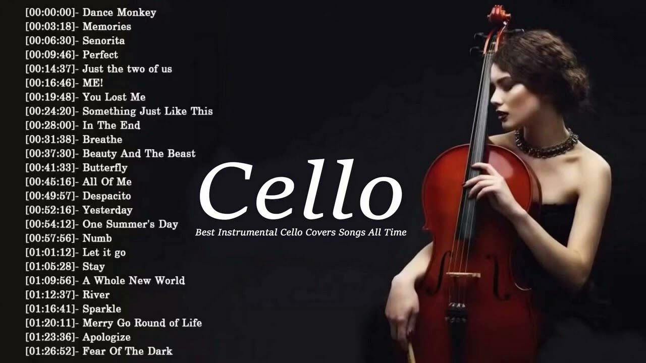 Top 20 Cello Covers of popular songs 2022 - The Best Covers Of Instrumental Cello 2022