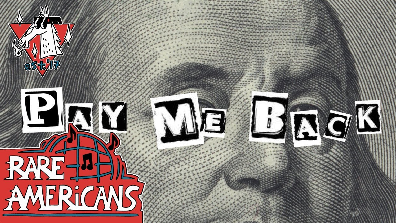 Rare Americans - Pay Me Back (Official Video)