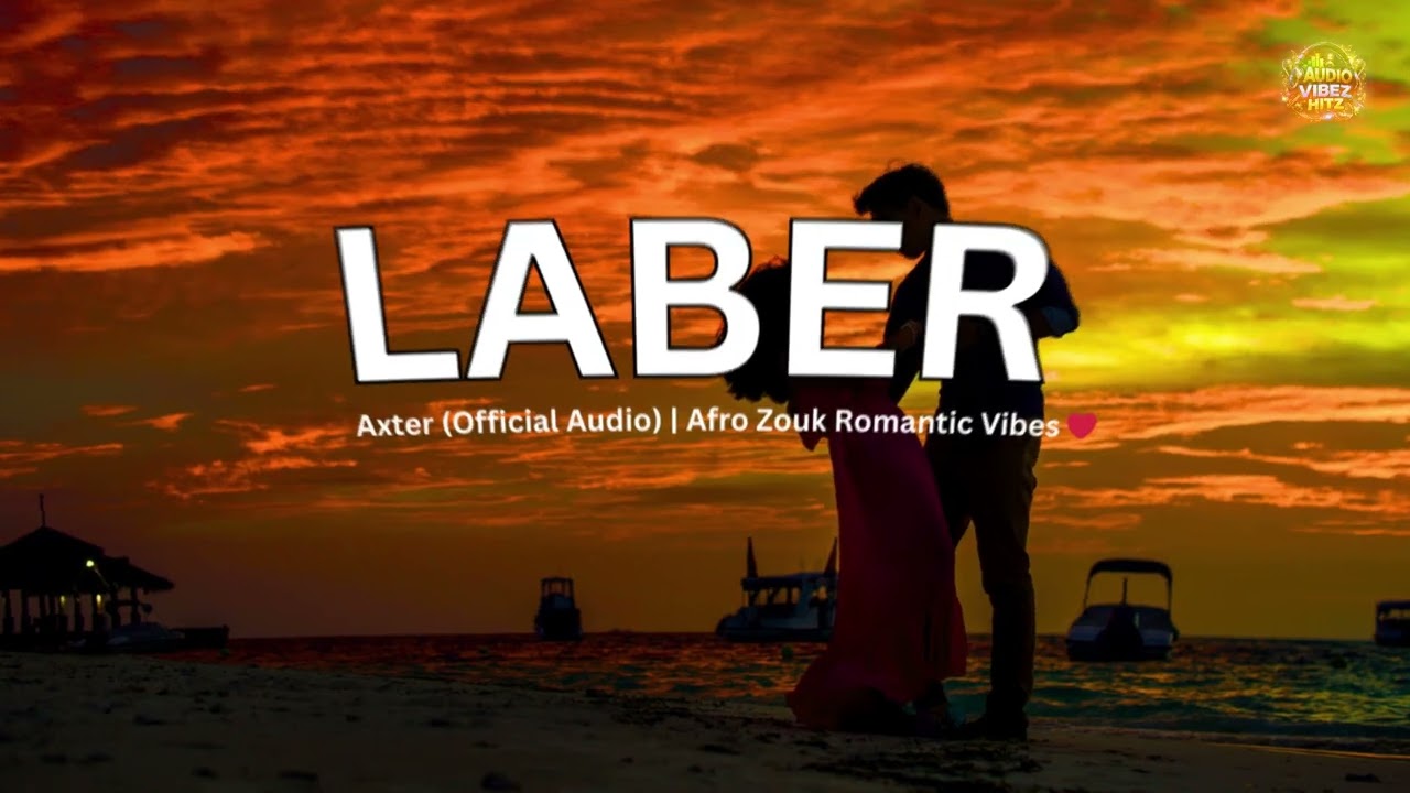 Axster Musiq   LABER Official Music Video  Ugandan Love Song 2026