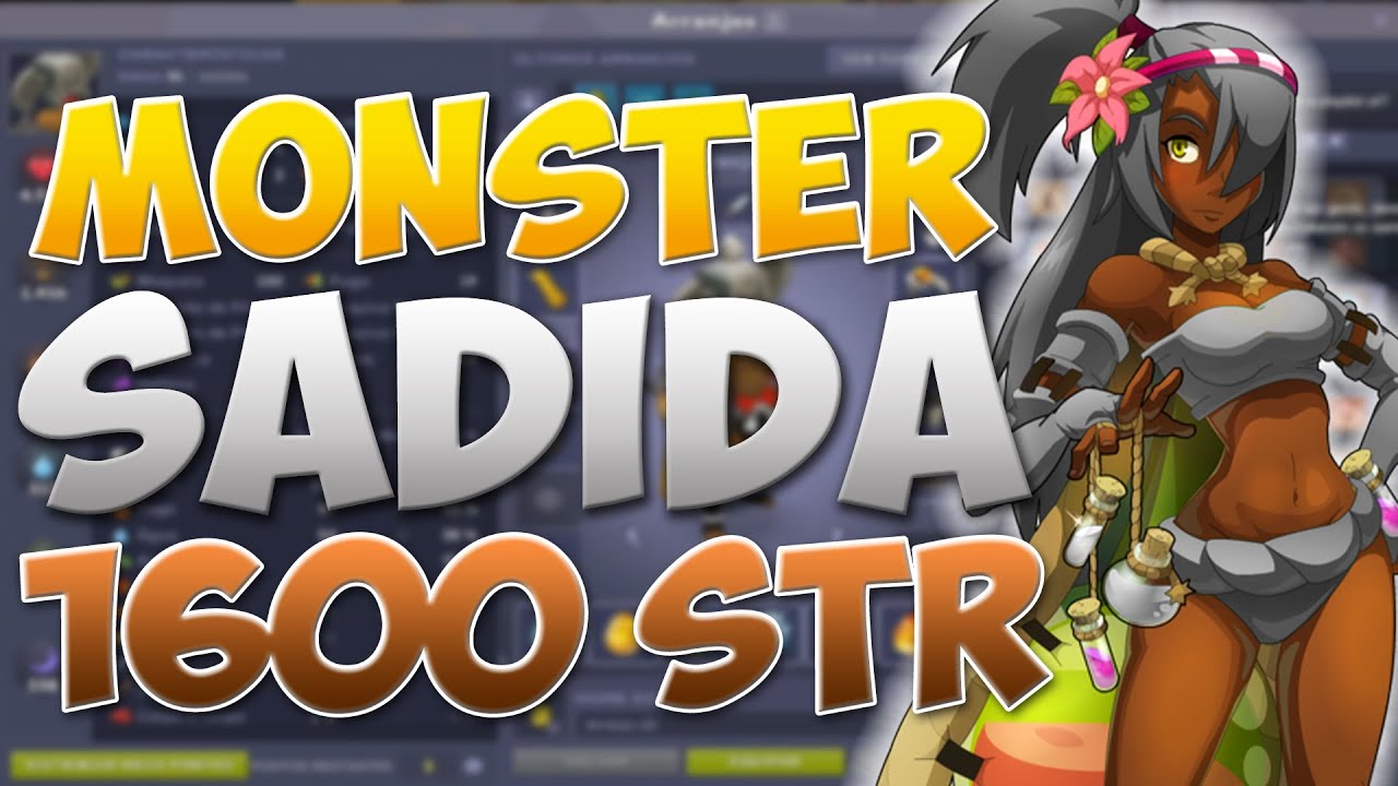 [DOFUS] PVP SADIDA 1600 STR (MONSTER MODE)
