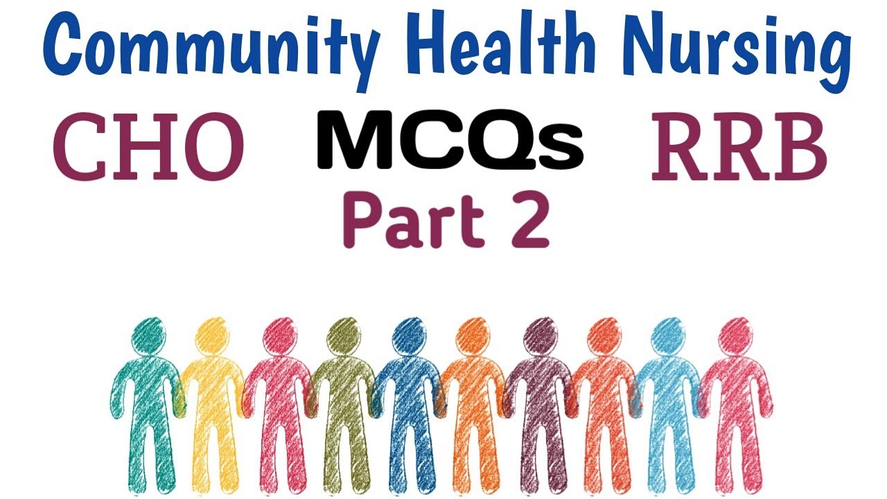 Community Health Nursing || Community health officer || CHO || MCQs || Part 2