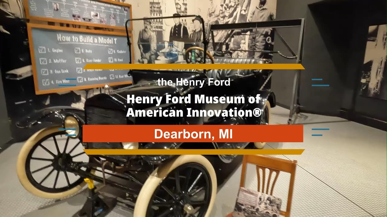 Look around in the Henry Ford Museum of American Innovation® - Dearborn, MI