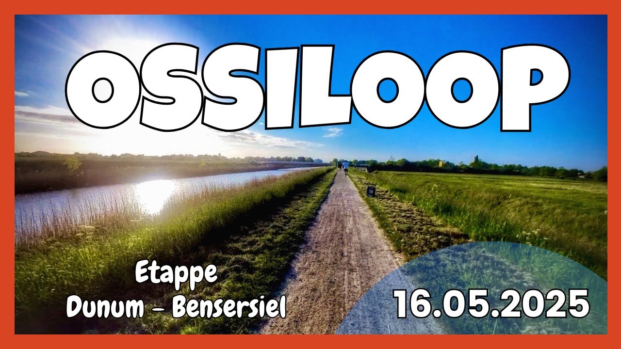 OSSILOOP 2025 6. Etappe Dunum - Bensersiel