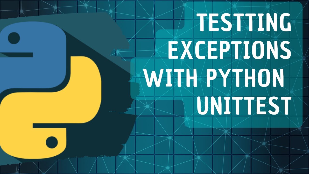 Тестирование исключений с помощью Python Unittest