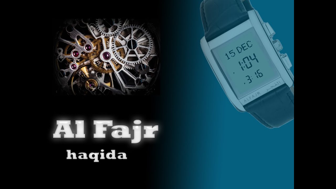 Al Fajr soati haqida va uni to'liq sozlash bo'yicha qo'llanma