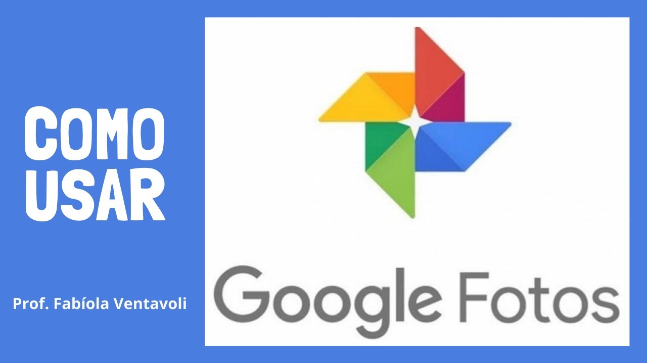 Como usar Google Fotos | Prof. Fabíola Ventavoli