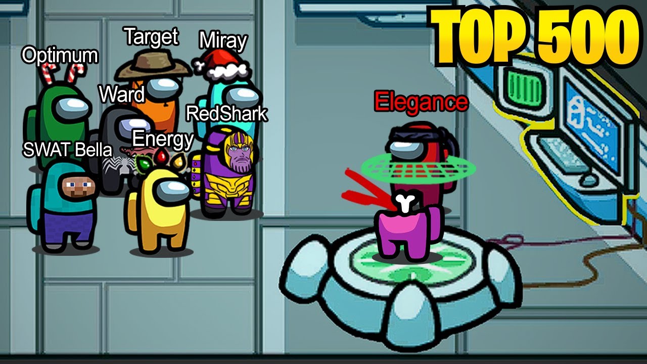 TOP 500 FUNNIEST MOMENTS IN AMONG US