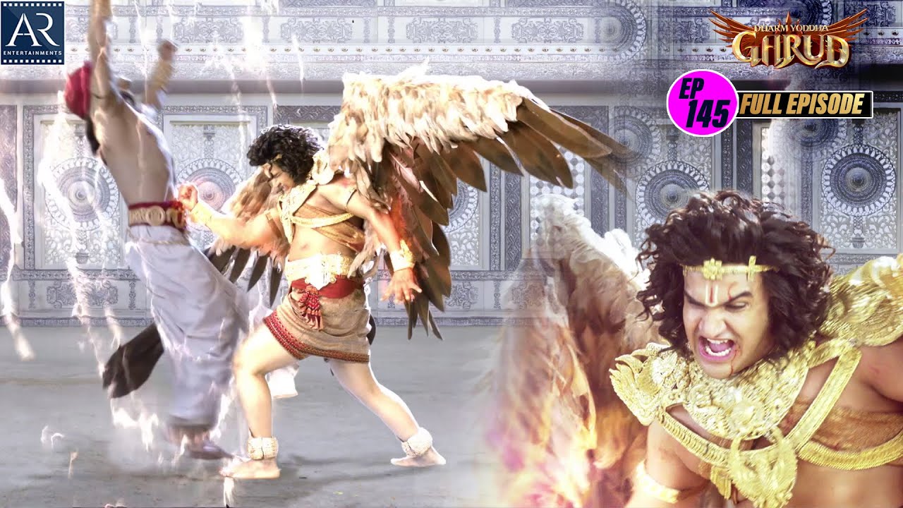 Dharm Yoddha Garud | Episode-145 | गरुड़ जी की सम्पूर्ण कथा | Bhakti Sagar AR Entertainments