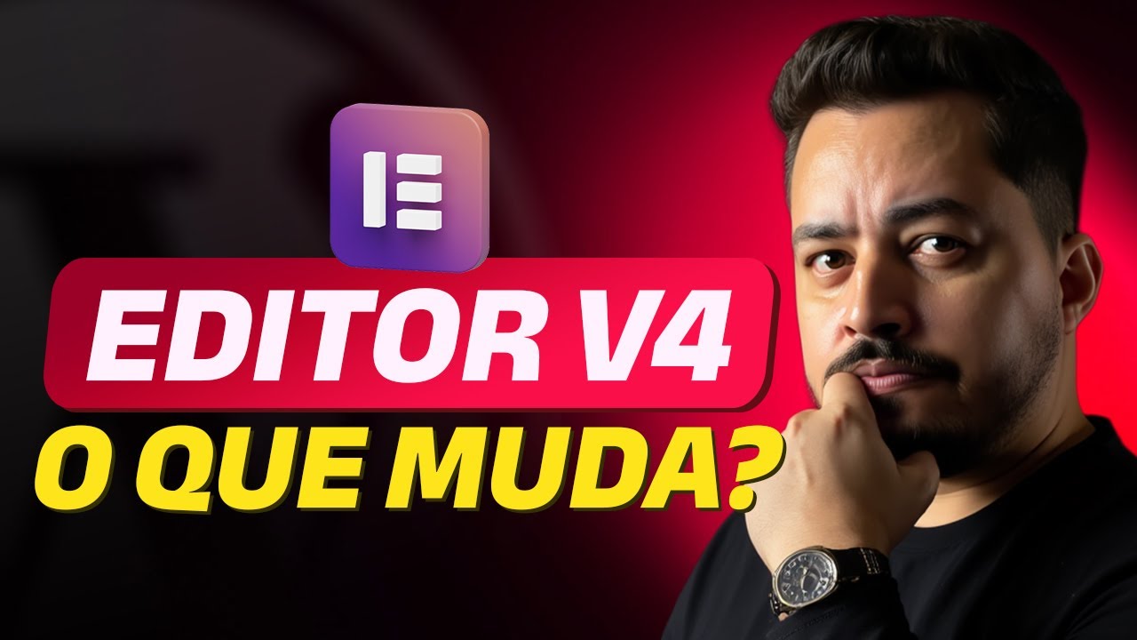 Novo Editor V4 do Elementor | O que muda?