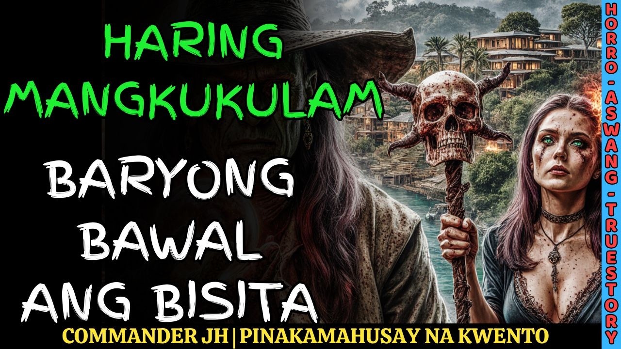 BARYONG BAWAL ANG BISITA Haring Mangkukulam! 😱 True Aswang