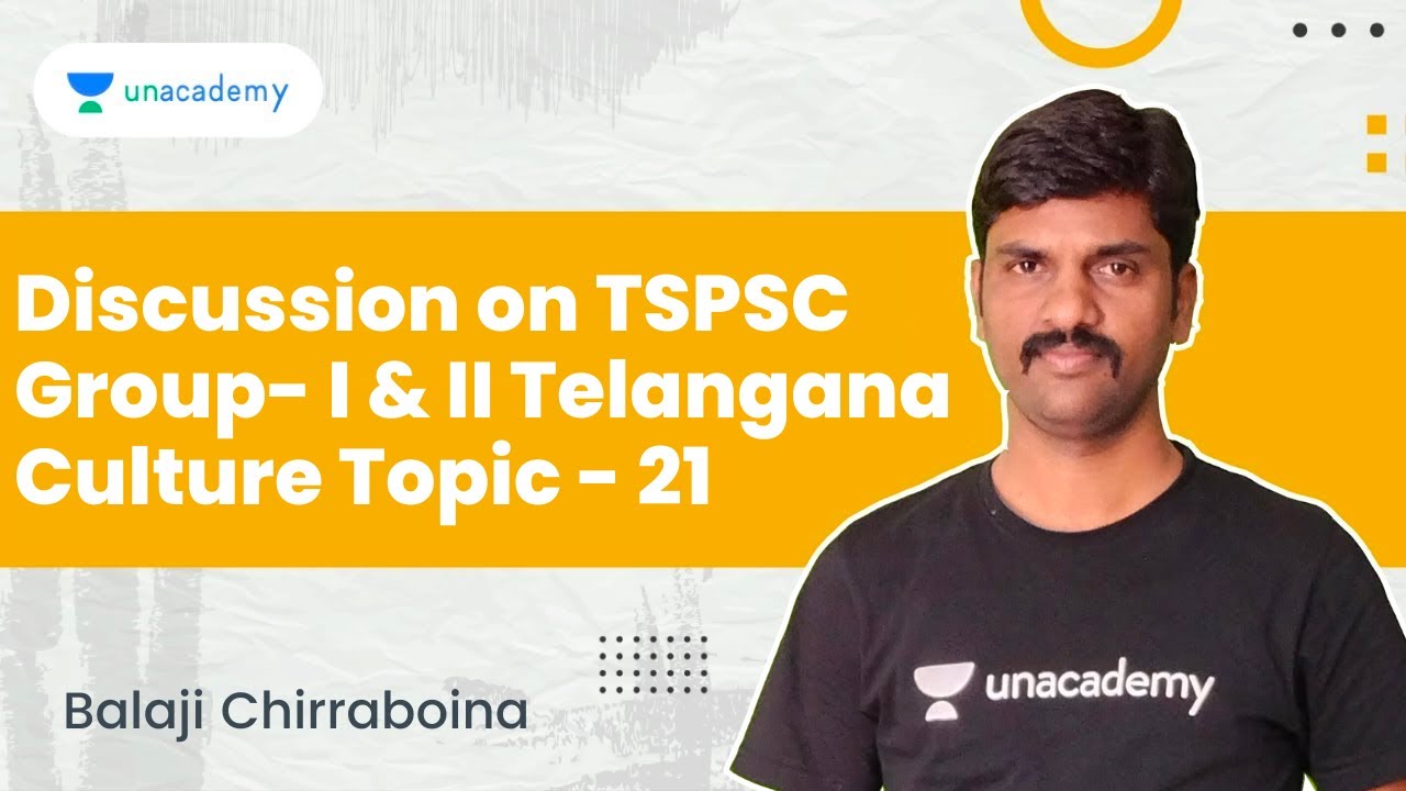 Discussion on TSPSC Group- I & II | Telangana Culture Topic -21 | APPSC & TSPSC | Balaji Chirraboina