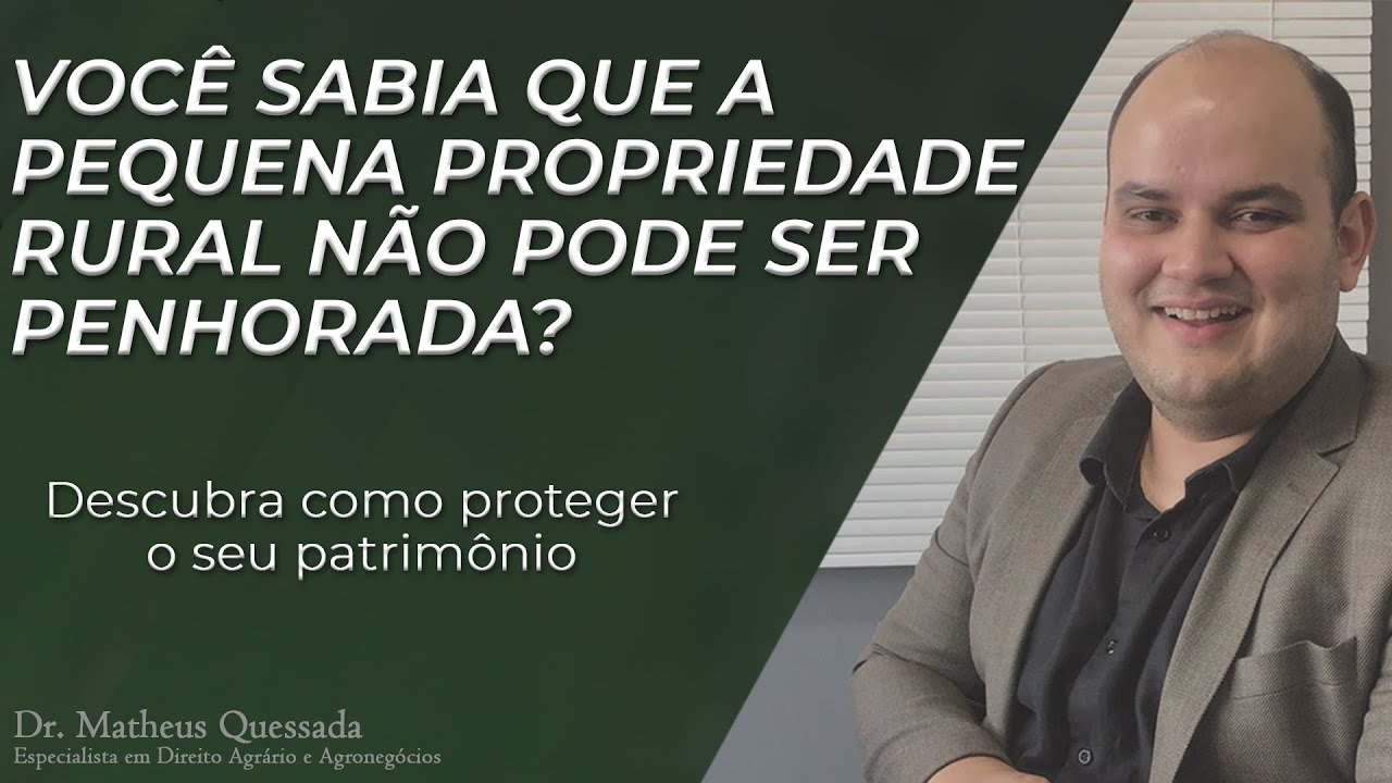 IMPENHORABILIDADE DA PEQUENA PROPRIEDADE RURAL