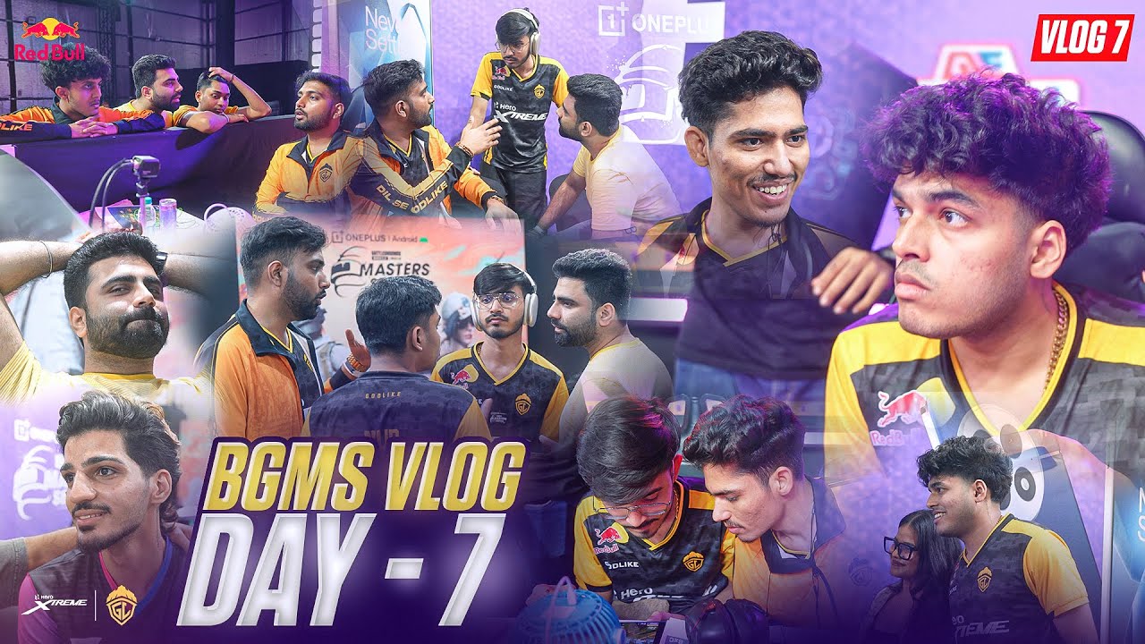 BGMS VLOG DAY 7 | WHAT A WEEK 🔥 | TEAM GODLIKE